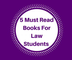 5 Must Read Books For Law Students 